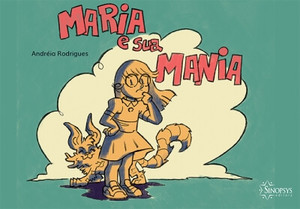 Maria e sua mania